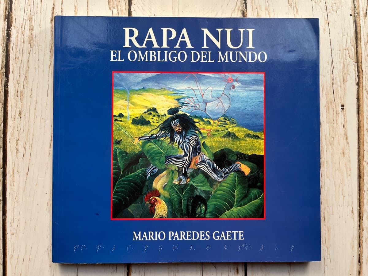 Rapa Nui El ombligo del mundo — Mario Paredes Gaete, libro usado