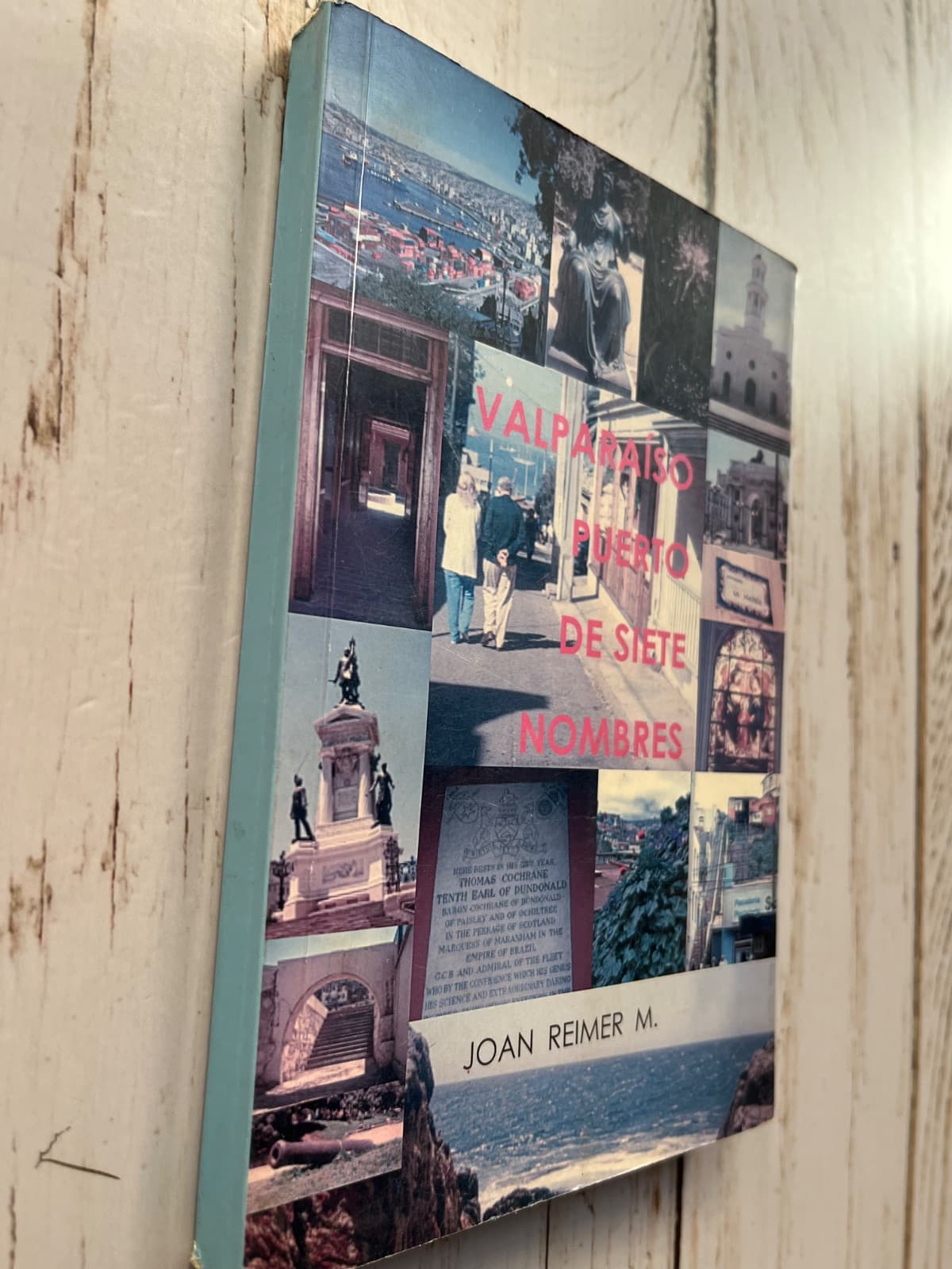 Valparaíso puerto de siete nombres — Joan Reimer M., libro usado (foto 2 de 6)
